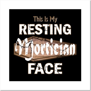 Resting Mortician Face Funny Coffin Posters and Art